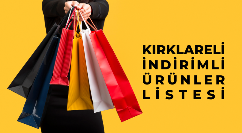 Kırklareli İndirimli Ürün Listesi Burada