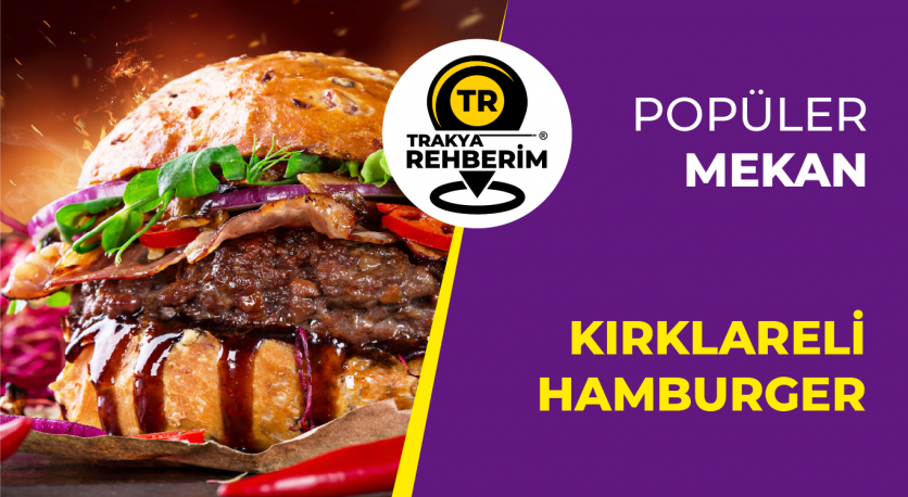 Kırklarelinin En Lezzetli Hamburgercisi: Mag Express