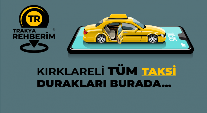   Kırklareli Tüm Taksi Durakları Trakya Rehberimde