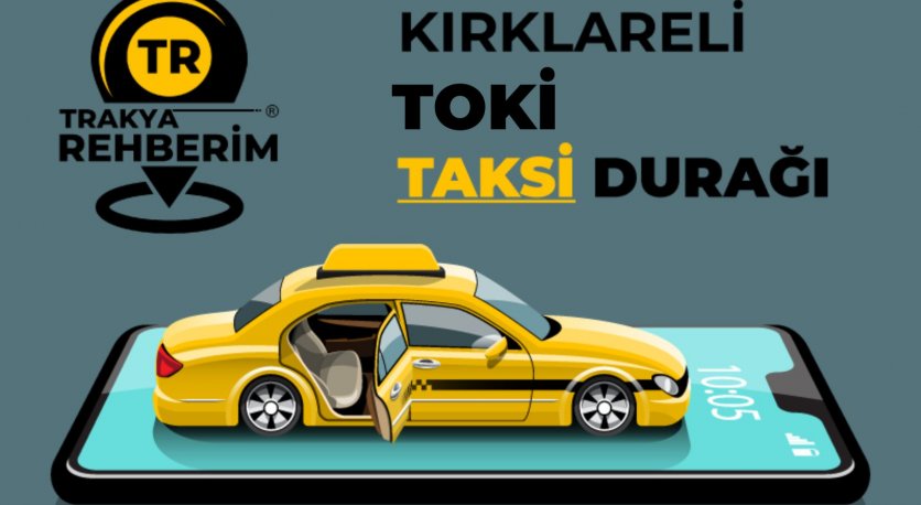 Kırklareli Toki Taksi Durağı 0546 288 50 39