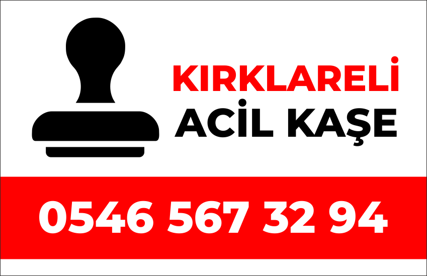 Acil Kaşe Kırklareli