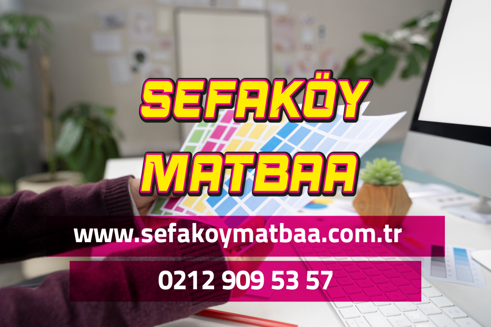 Sefaköy Matbaa ve Reklam Ürünleri 