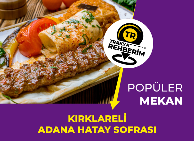 Adana Hatay Sofrası Kırklareli 