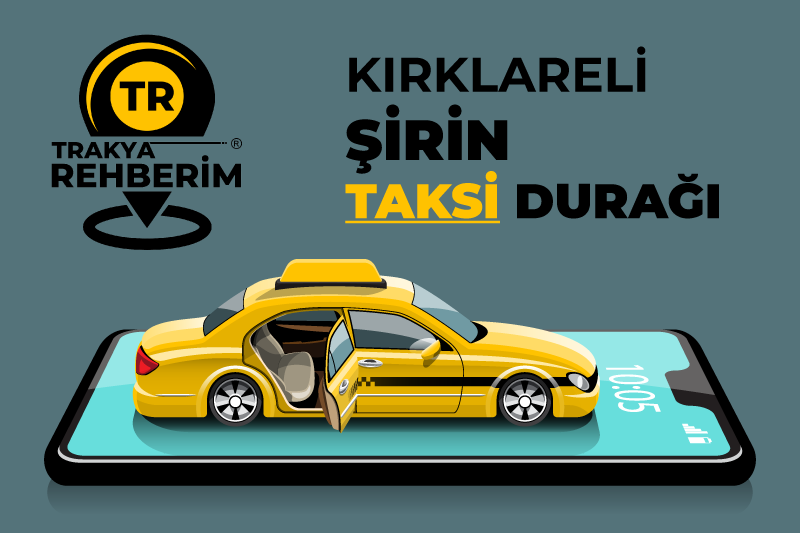 Kırklareli ŞİRİN TAKSİ DURAĞI