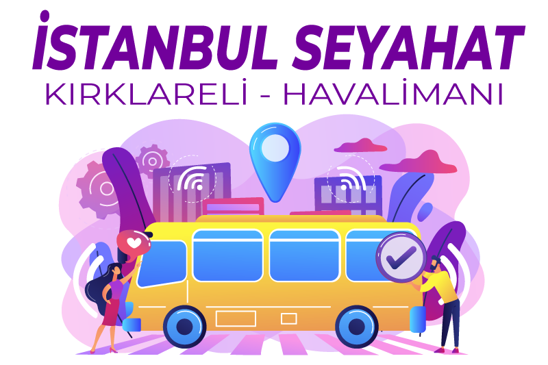 Kırklareli - İstanbul Havalimanı Otobüs Seferleri 